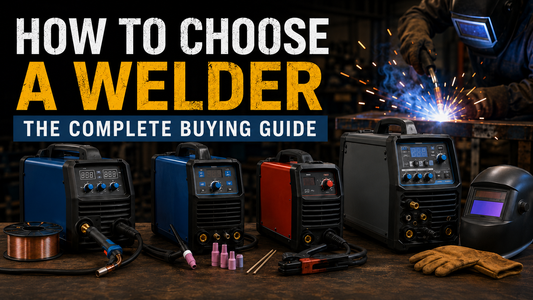 How to Choose a Welder: Complete Buying Guide