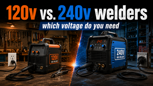 120V vs. 240V Welders: Which Voltage Do You Need?